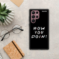Thumbnail for How You Doin - Samsung Galaxy S22 Ultra θήκη