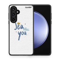 Thumbnail for Sea You - Samsung Galaxy S23 Fe case