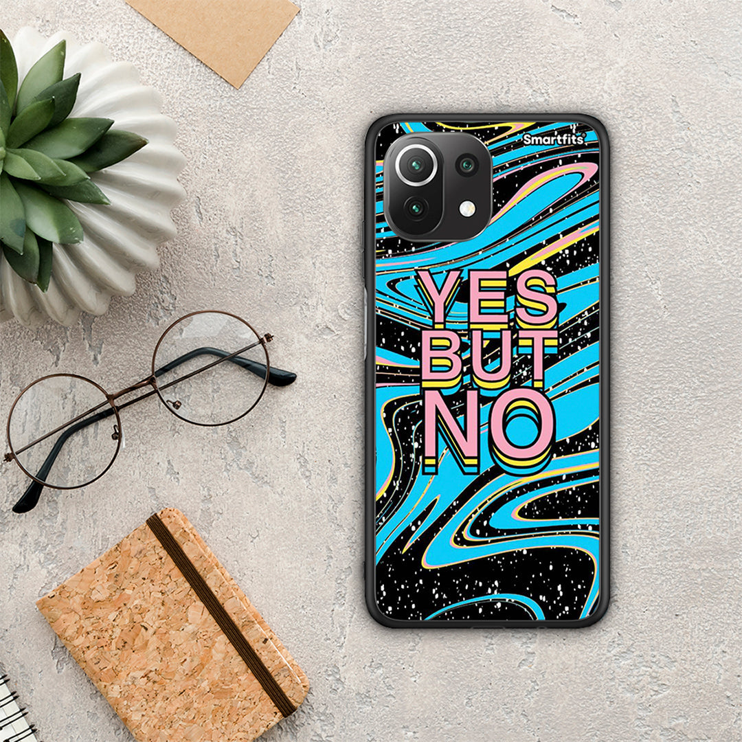 Yes But No - Xiaomi 11 Lite 5G NE / Mi 11 Lite case