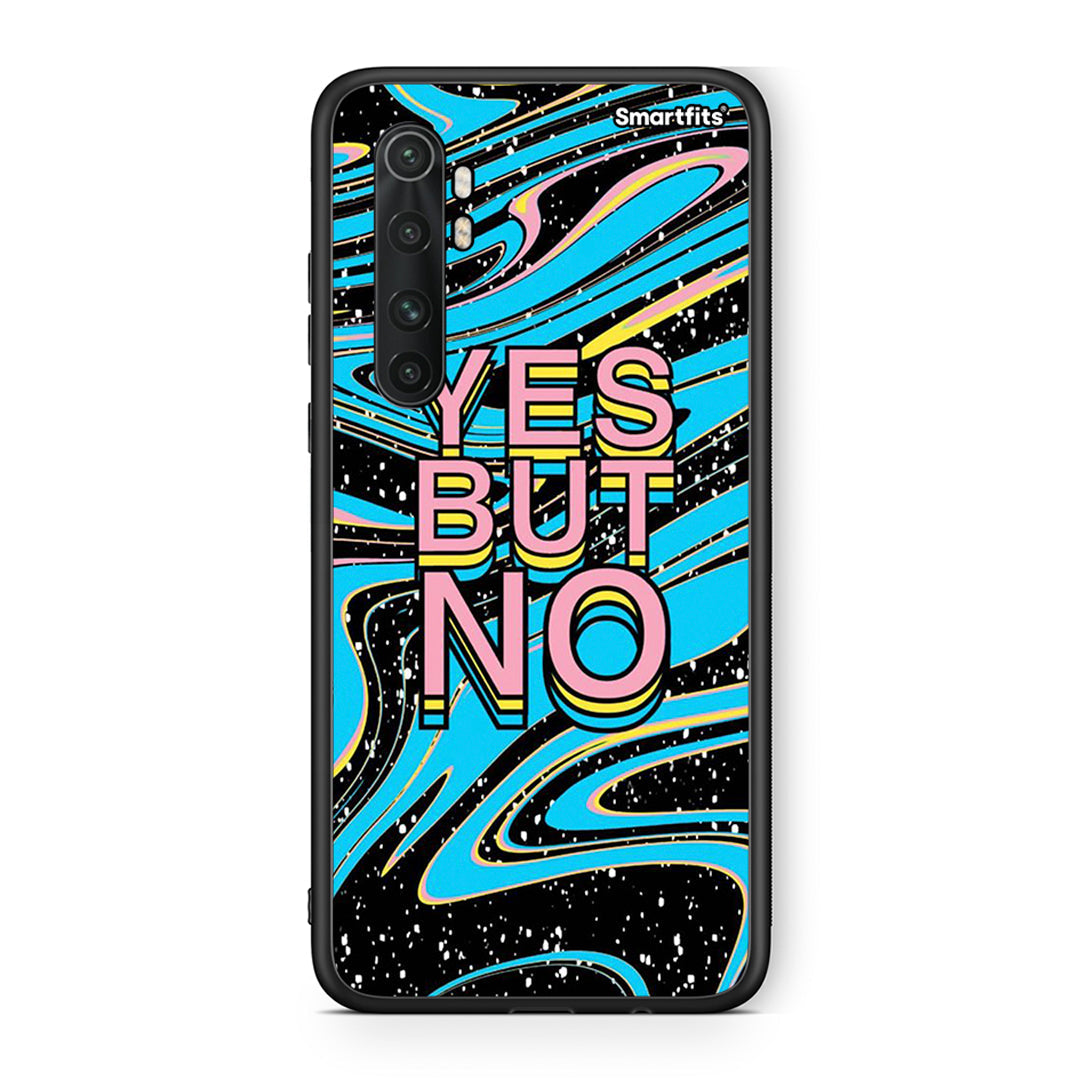 Xiaomi Mi Note 10 Lite Yes But No θήκη από τη Smartfits με σχέδιο στο πίσω μέρος και μαύρο περίβλημα | Smartphone case with colorful back and black bezels by Smartfits