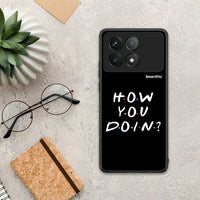 Thumbnail for How You Doin - Xiaomi Poco F6 Pro 5G θήκη