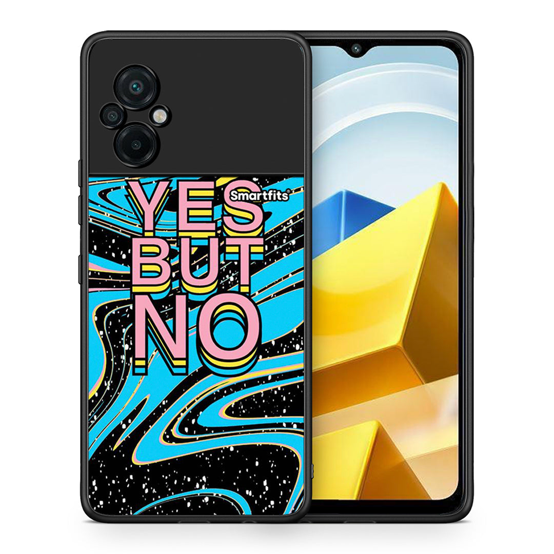 Θήκη Xiaomi Poco M5 / Redmi Note 11E Yes But No από τη Smartfits με σχέδιο στο πίσω μέρος και μαύρο περίβλημα | Xiaomi Poco M5 / Redmi Note 11E Yes But No case with colorful back and black bezels