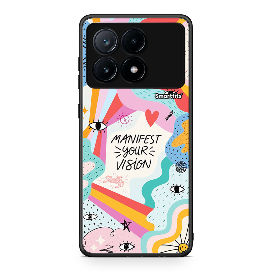 Xiaomi Poco X6 Pro 5G Manifest Your Vision θήκη από τη Smartfits με σχέδιο στο πίσω μέρος και μαύρο περίβλημα | Smartphone case with colorful back and black bezels by Smartfits