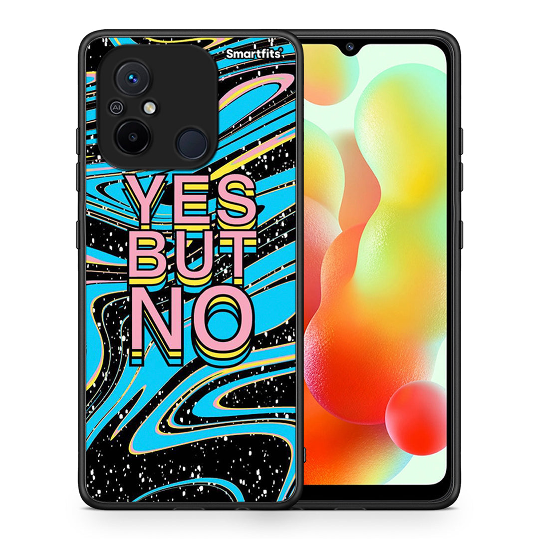 Θήκη Xiaomi Poco C55 Yes But No από τη Smartfits με σχέδιο στο πίσω μέρος και μαύρο περίβλημα | Xiaomi Poco C55 Yes But No Case with Colorful Back and Black Bezels