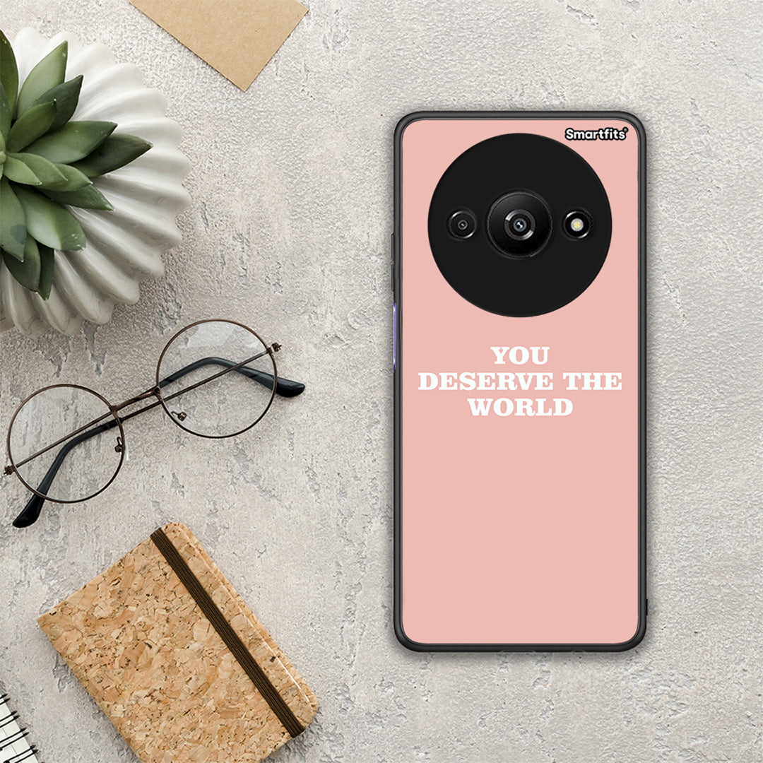 You Deserve The World - Xiaomi Redmi A3