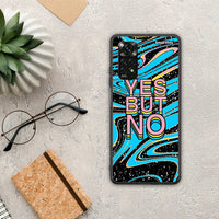 Thumbnail for Yes but No - Xiaomi Redmi Note 11 Pro 4G / 5G case