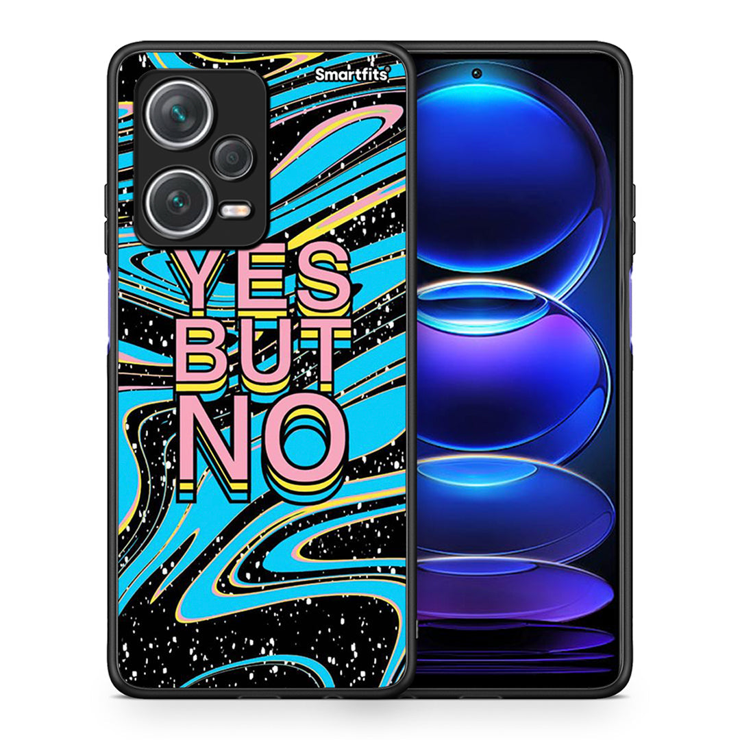 Θήκη Xiaomi Redmi Note 12 Pro+ / 12 Pro Discovery Yes But No από τη Smartfits με σχέδιο στο πίσω μέρος και μαύρο περίβλημα | Xiaomi Redmi Note 12 Pro+ / 12 Pro Discovery Yes But No case with colorful back and black bezels