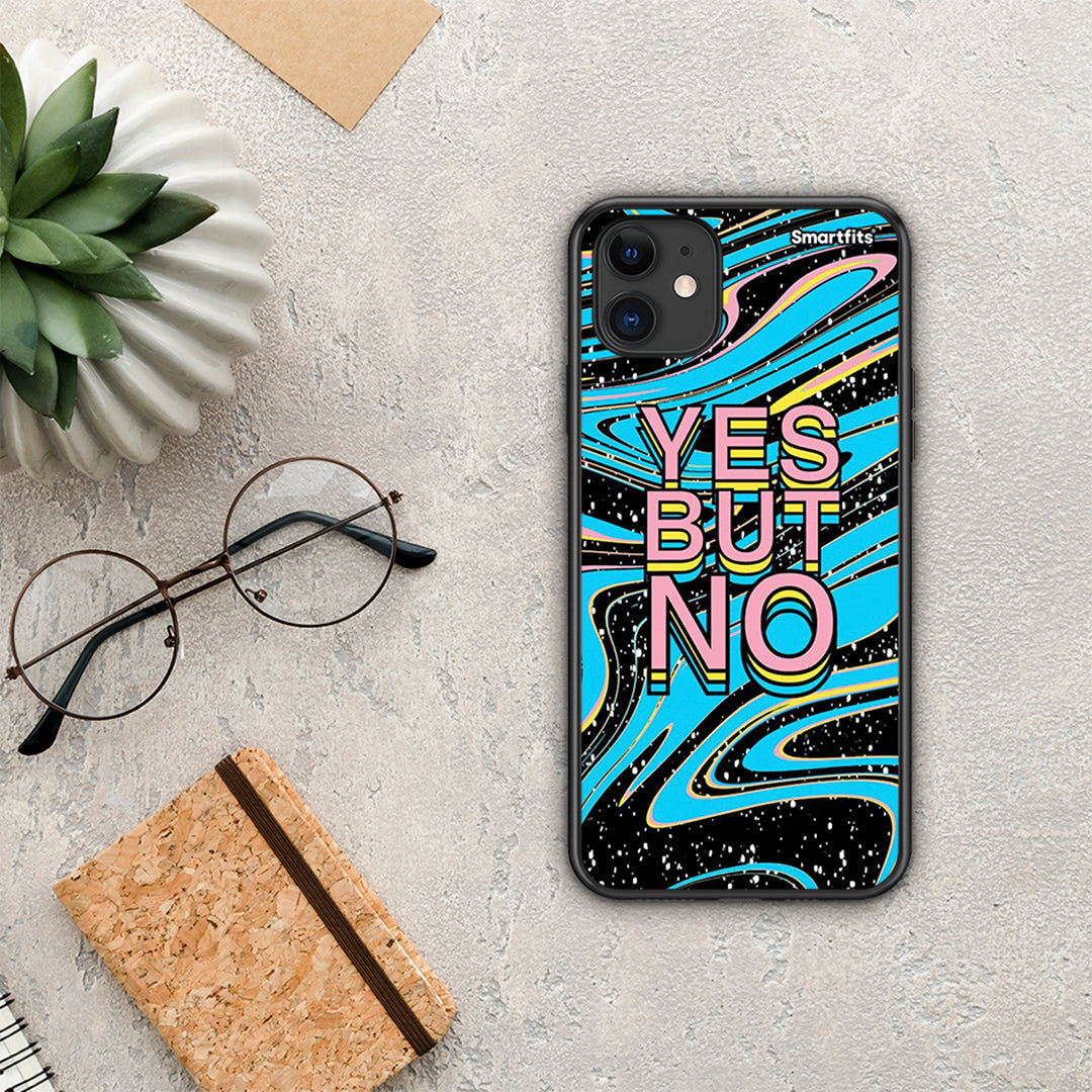 Yes But No - iPhone 11