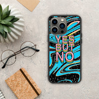 Thumbnail for Yes But No - iPhone 13 Pro case