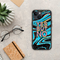 Thumbnail for Yes But No - iPhone 15 case