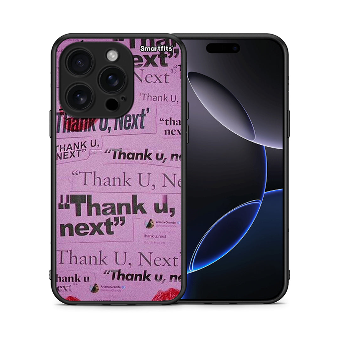 Thank You Next - iPhone 16 Pro θήκη