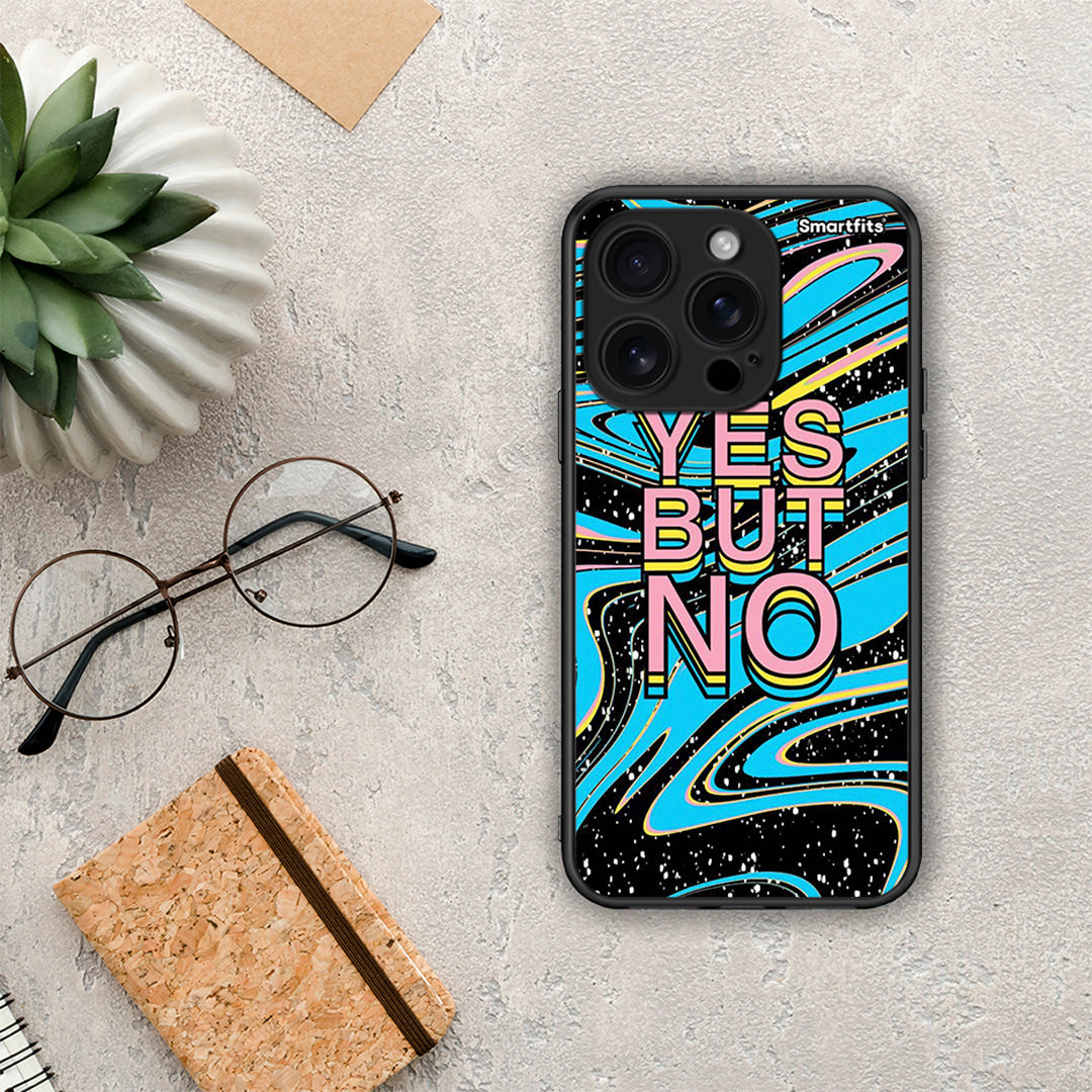 Yes But No - iPhone 16 Pro θήκη