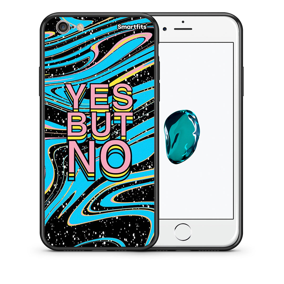 Θήκη iPhone 7/8/SE 2020 Yes But No από τη Smartfits με σχέδιο στο πίσω μέρος και μαύρο περίβλημα | iPhone 7/8/SE 2020 Yes But No case with colorful back and black bezels