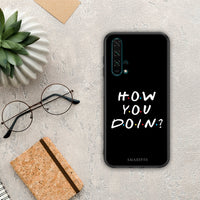 Thumbnail for How you doin - Honor 20 Pro case