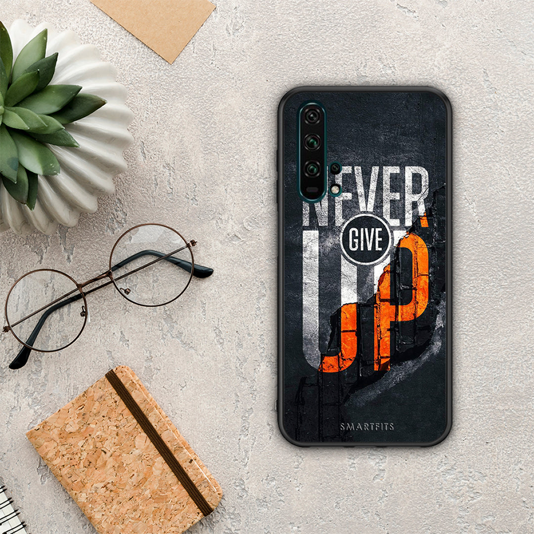 Never Give Up - Honor 20 Pro case