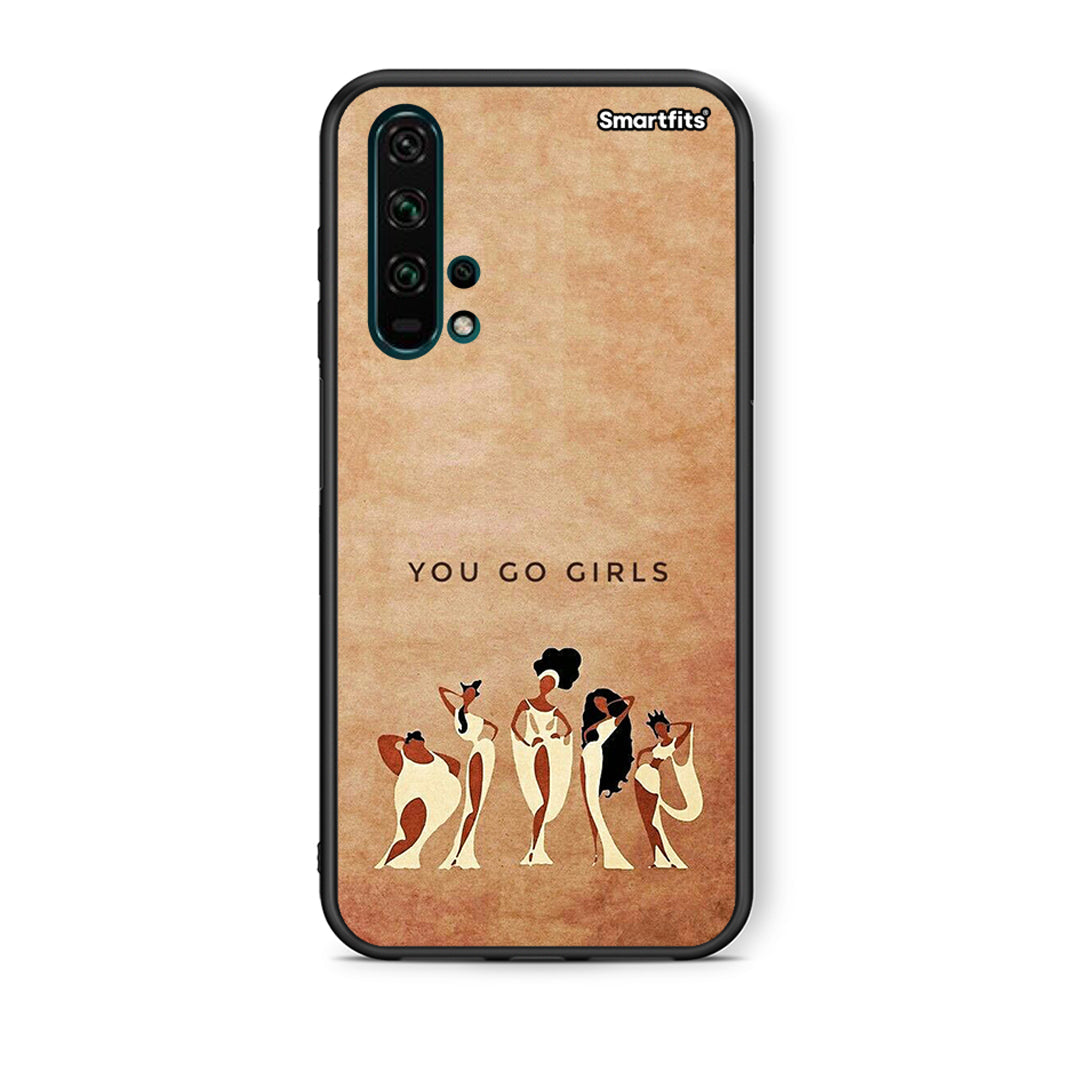 You Go Girl - Honor 20 Pro case