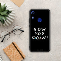 Thumbnail for How You Doin - Honor 8A case