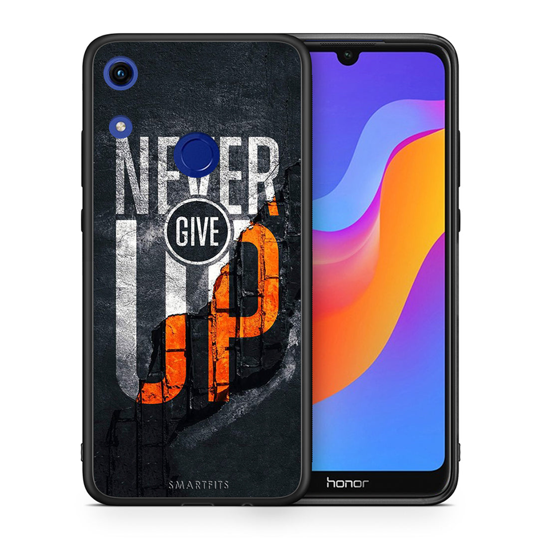 Θήκη Αγίου Βαλεντίνου Honor 8A Never Give Up από τη Smartfits με σχέδιο στο πίσω μέρος και μαύρο περίβλημα | Honor 8A Never Give Up case with colorful back and black bezels