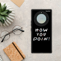 Thumbnail for How you doin - Honor X40 case