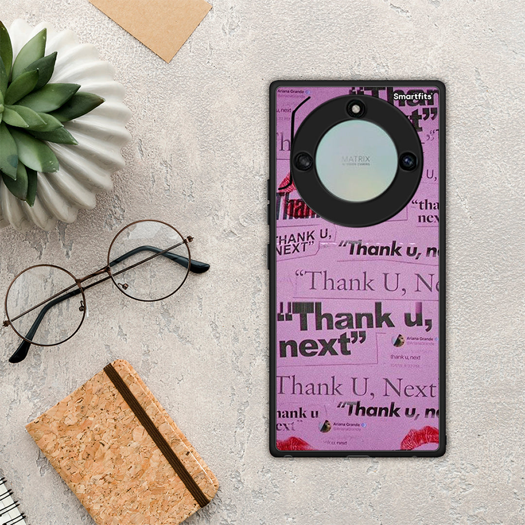 Thank You Next - Honor X40 case