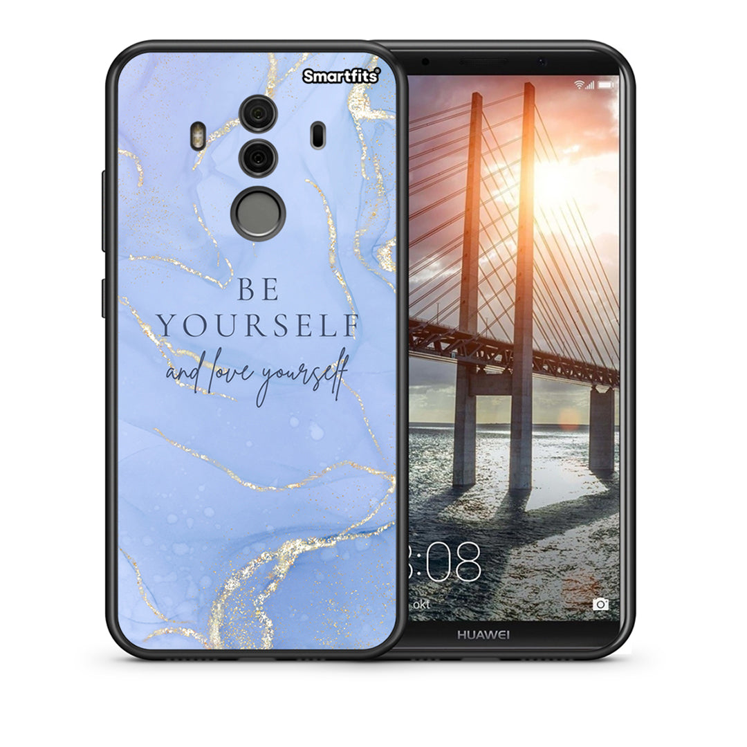 Θήκη Huawei Mate 10 Pro Be Yourself από τη Smartfits με σχέδιο στο πίσω μέρος και μαύρο περίβλημα | Huawei Mate 10 Pro Be Yourself case with colorful back and black bezels