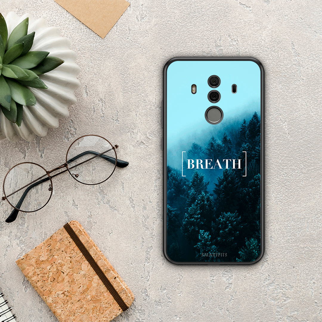 Quote Breath - Huawei Mate 10 Pro case