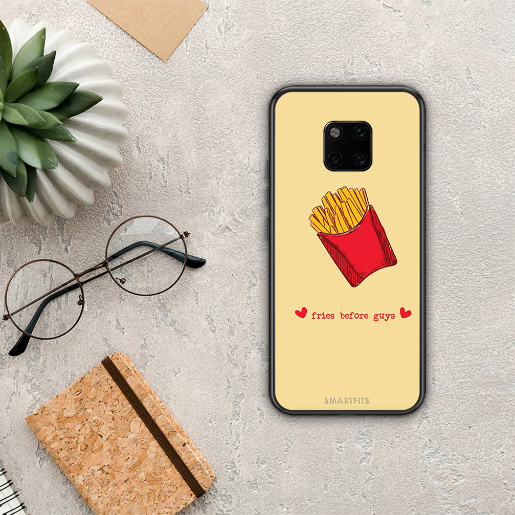 Fries Before Guys - Huawei Mate 20 Pro case