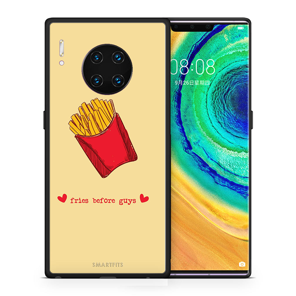 Fries Before Guys - Huawei Mate 30 Pro case