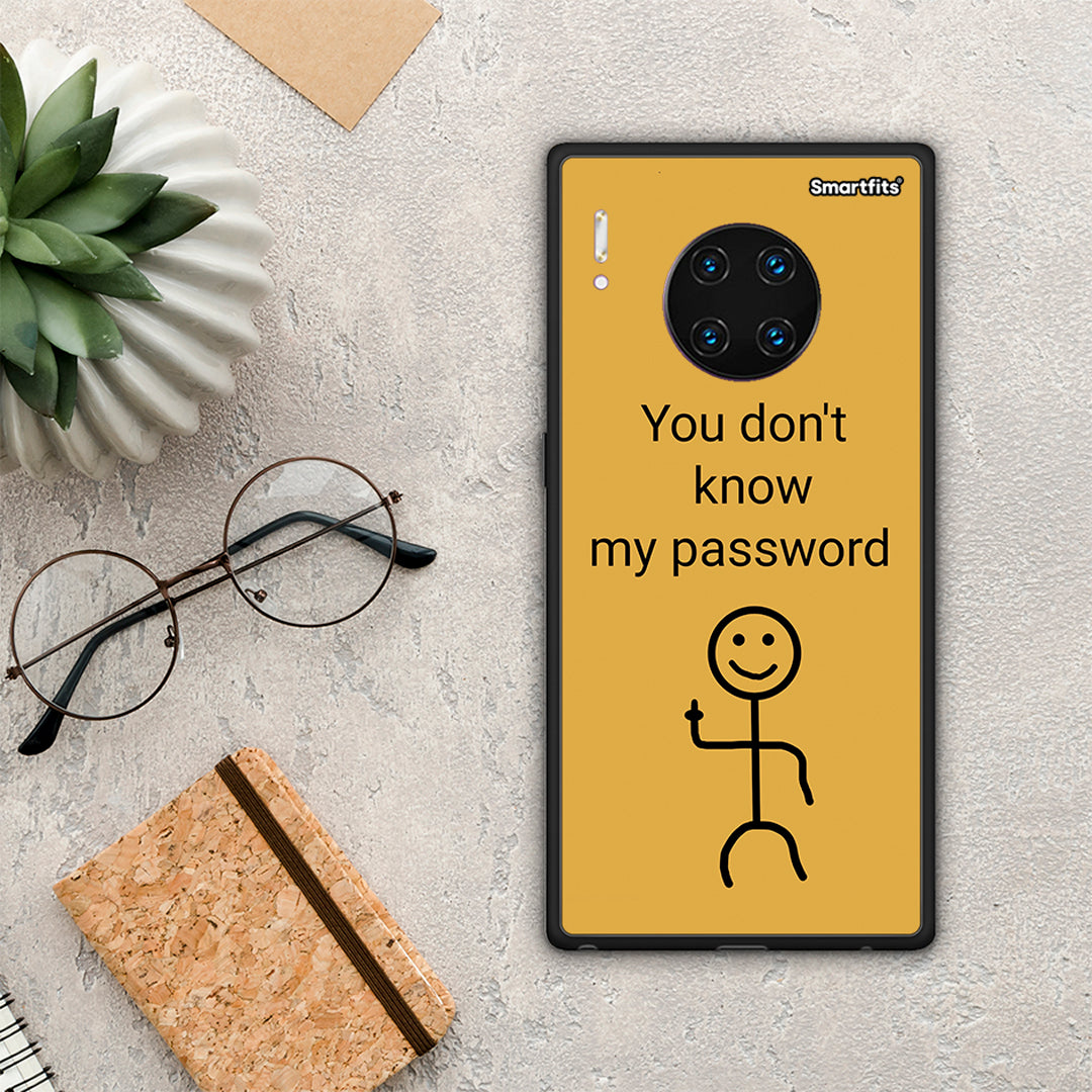 My Password - Huawei Mate 30 Pro case