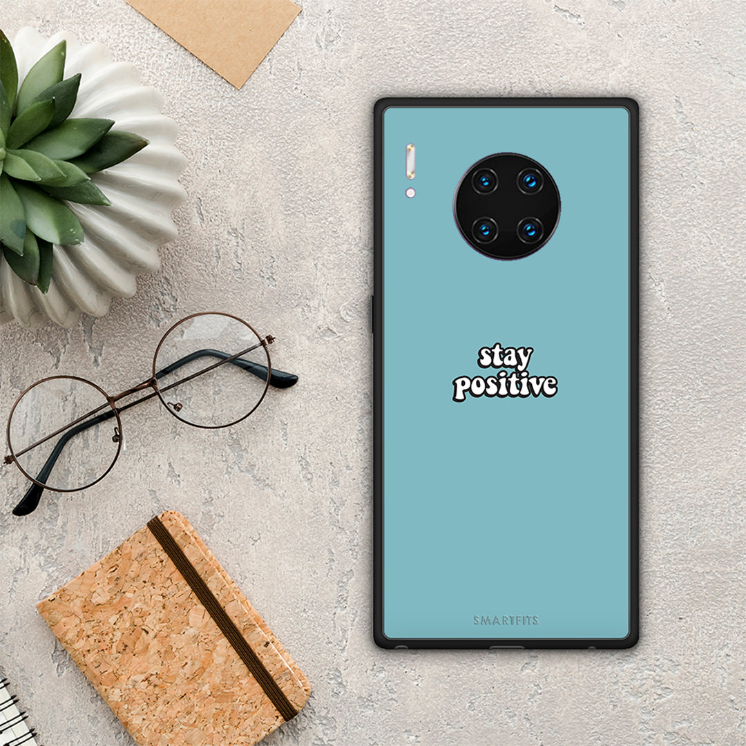 Text Positive - Huawei Mate 30 Pro case