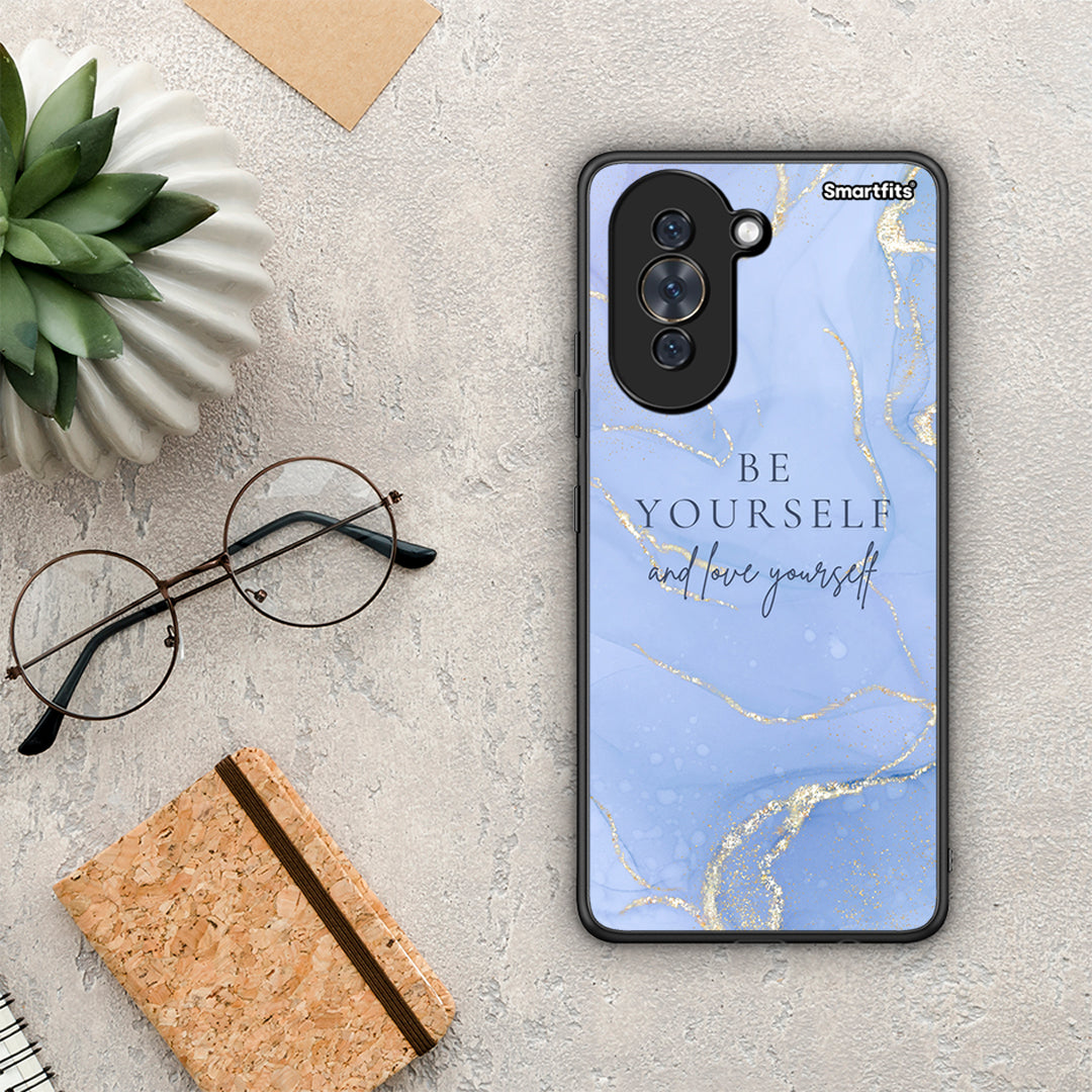 Be yourself - Huawei Nova 10 case