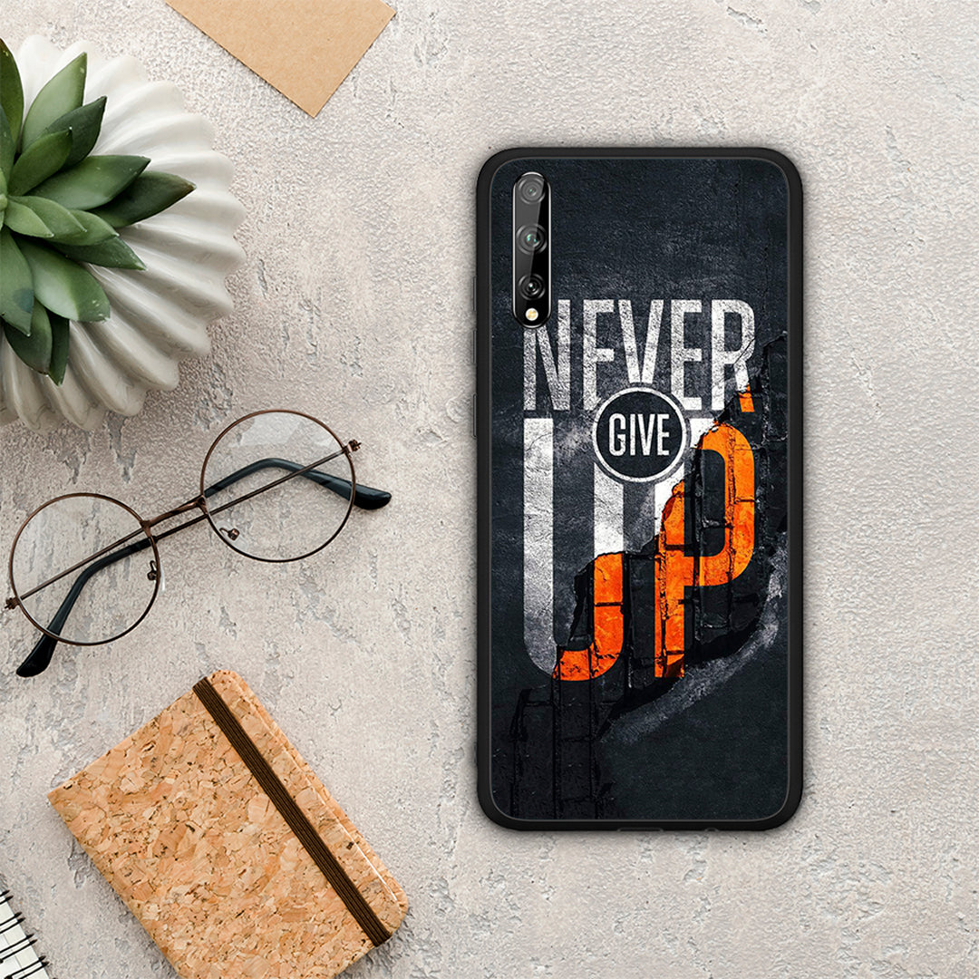Never Give Up - Huawei P Smart S case