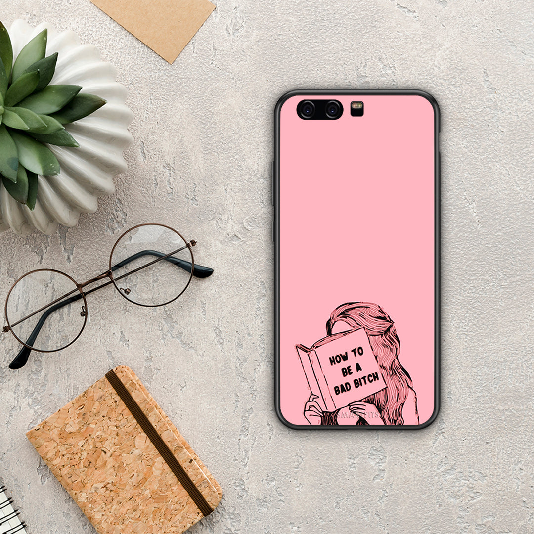 Bad Bitch - Huawei P10 case