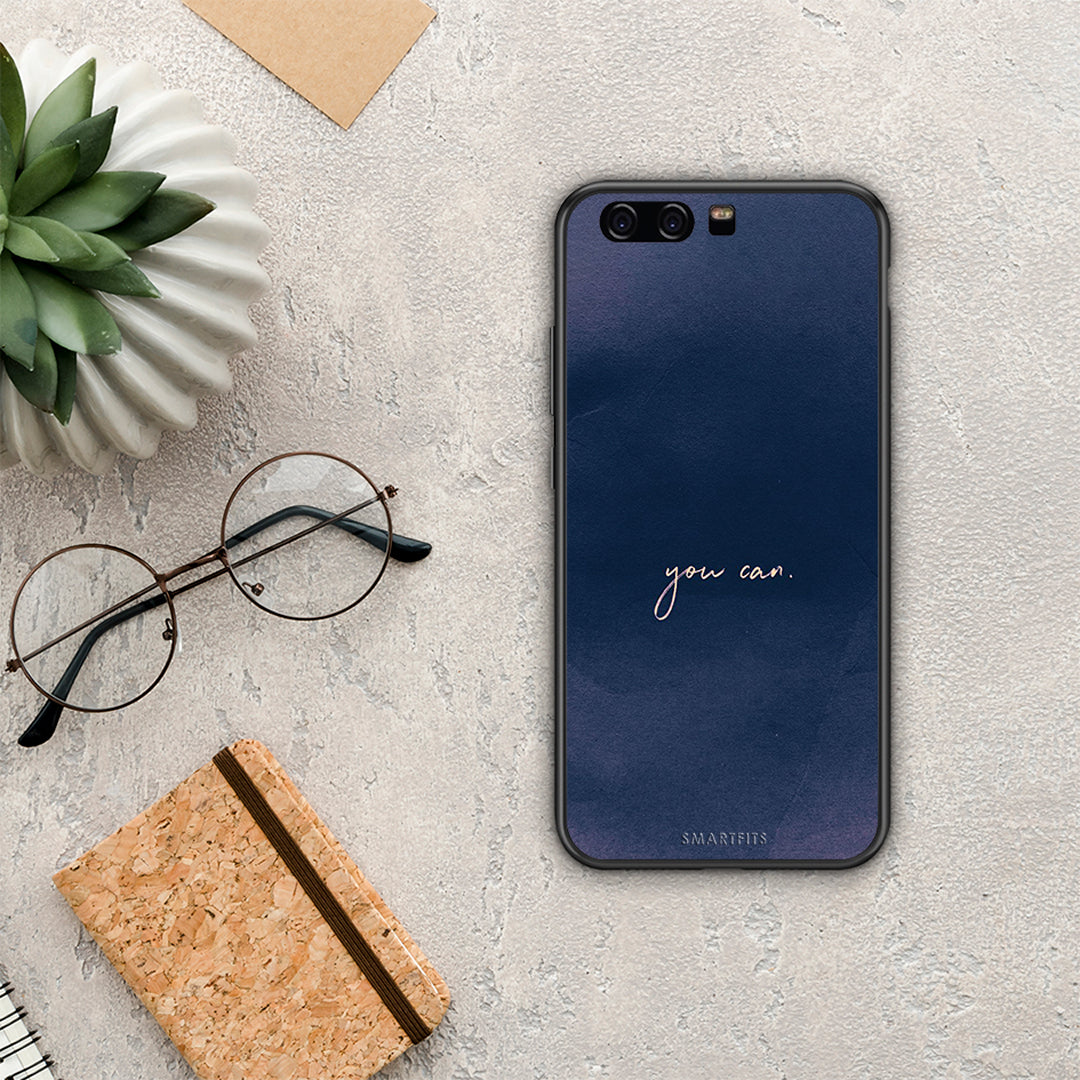 You Can - Huawei P10 case