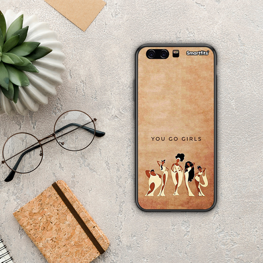 You Go Girl - Huawei P10 Lite case