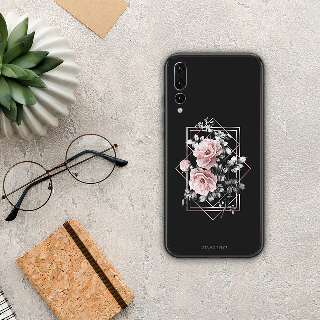 Flower Frame - Huawei P20 Pro case