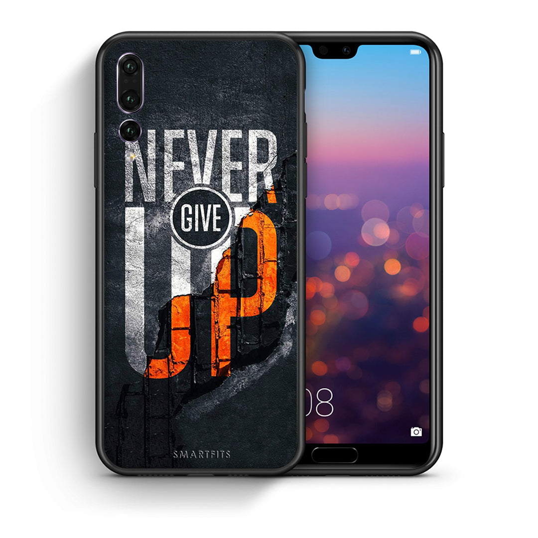 Θήκη Αγίου Βαλεντίνου Huawei P20 Pro Never Give Up από τη Smartfits με σχέδιο στο πίσω μέρος και μαύρο περίβλημα | Huawei P20 Pro Never Give Up case with colorful back and black bezels