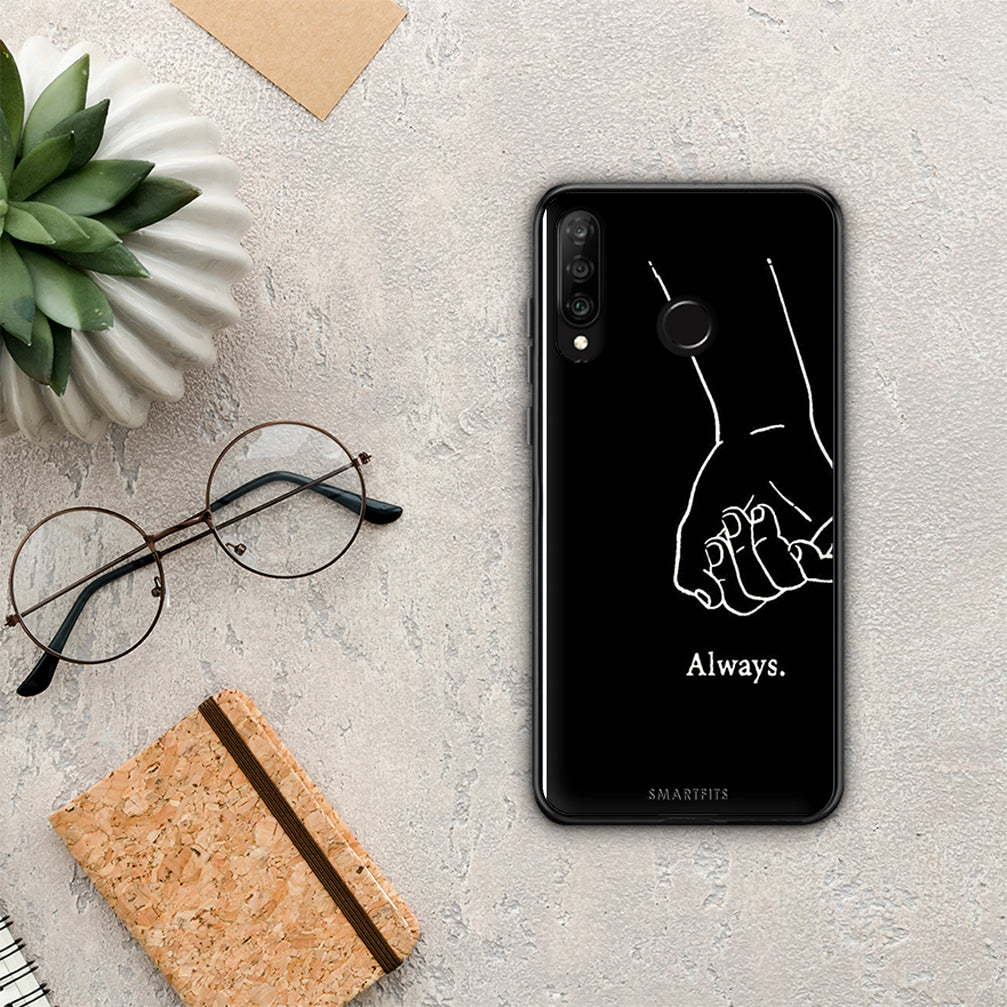 Always &amp; Forever 1 - Huawei P30 Lite case