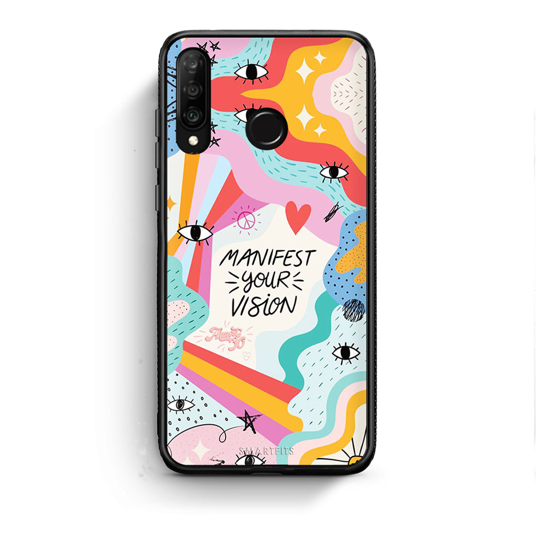 Huawei P30 Lite Manifest Your Vision θήκη από τη Smartfits με σχέδιο στο πίσω μέρος και μαύρο περίβλημα | Smartphone case with colorful back and black bezels by Smartfits