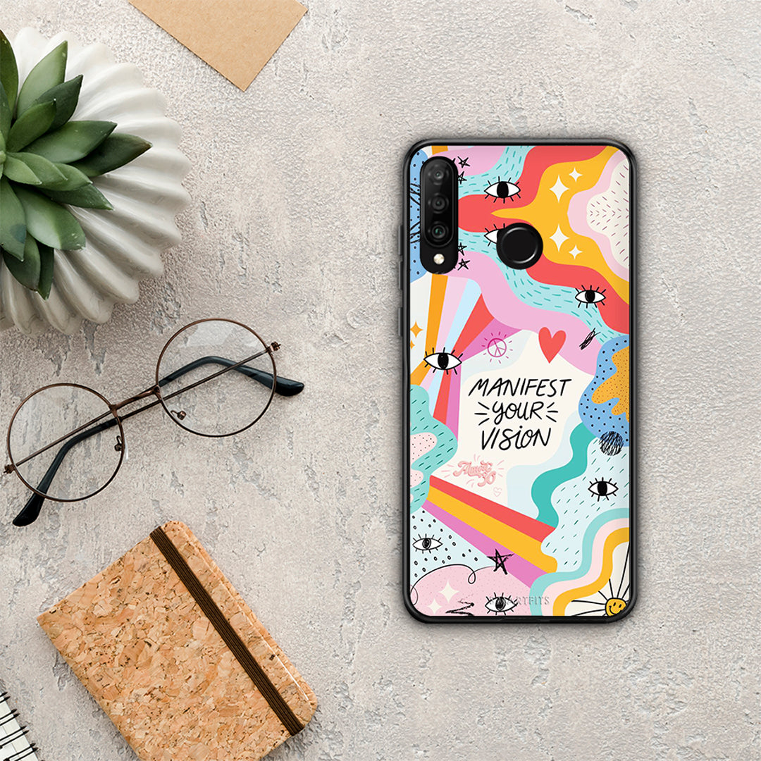 Manifest Your Vision - Huawei P30 Lite case