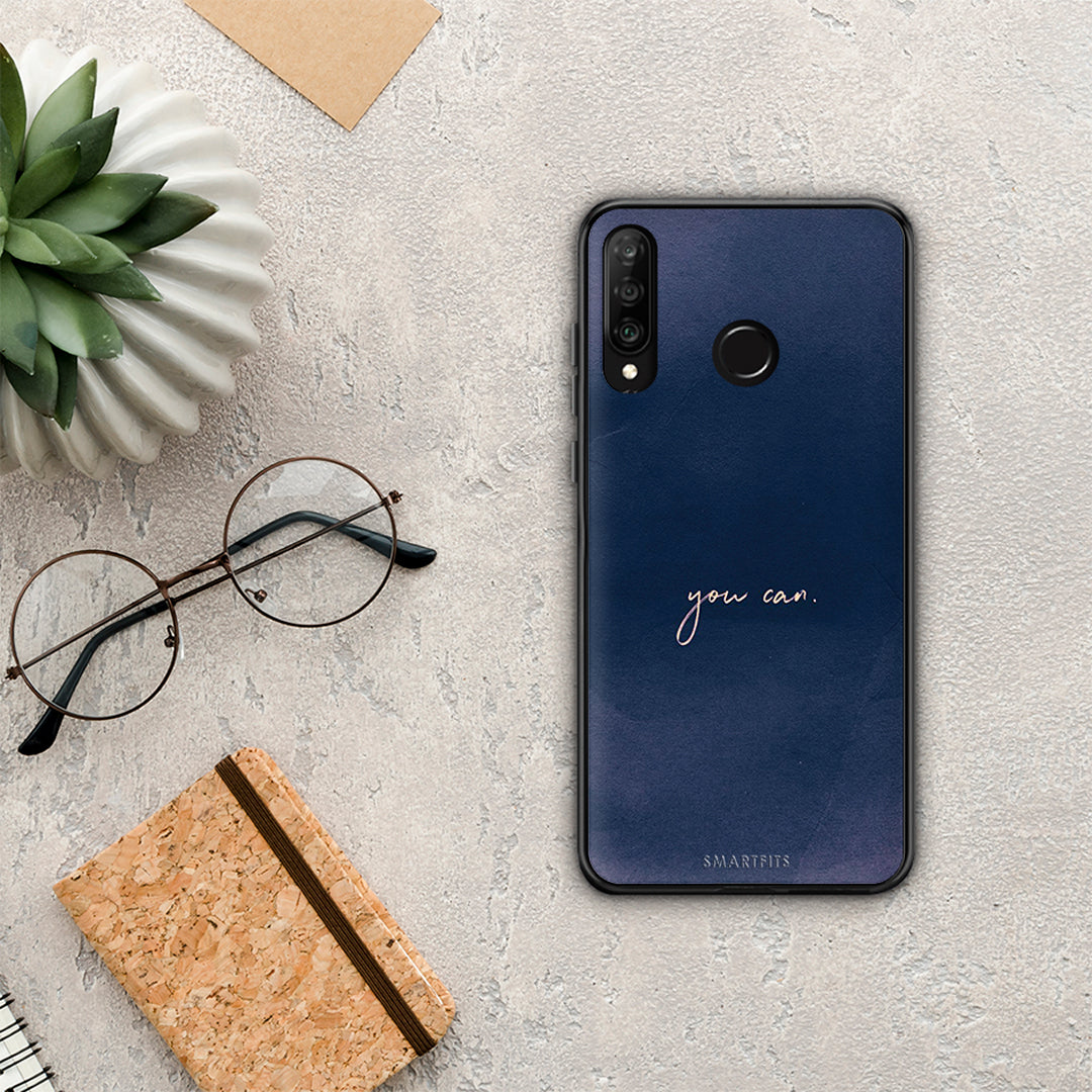 You Can - Huawei P30 Lite case