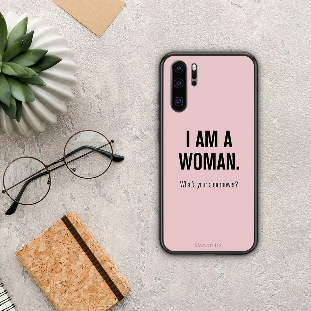 Superpower Woman - Huawei P30 Pro case