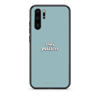 Thumbnail for 4 - Huawei P30 Pro Positive Text case, cover, bumper