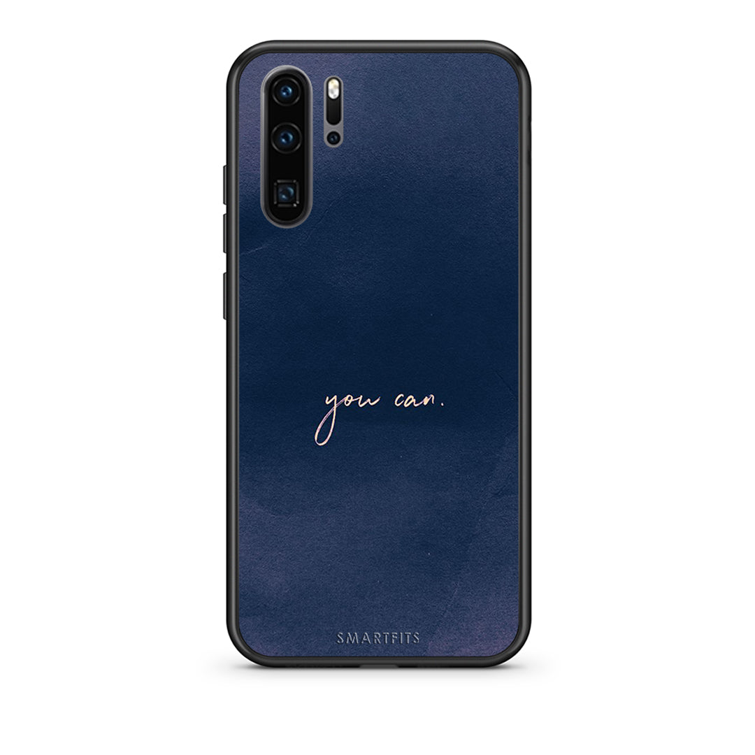 Huawei P30 Pro You Can θήκη από τη Smartfits με σχέδιο στο πίσω μέρος και μαύρο περίβλημα | Smartphone case with colorful back and black bezels by Smartfits