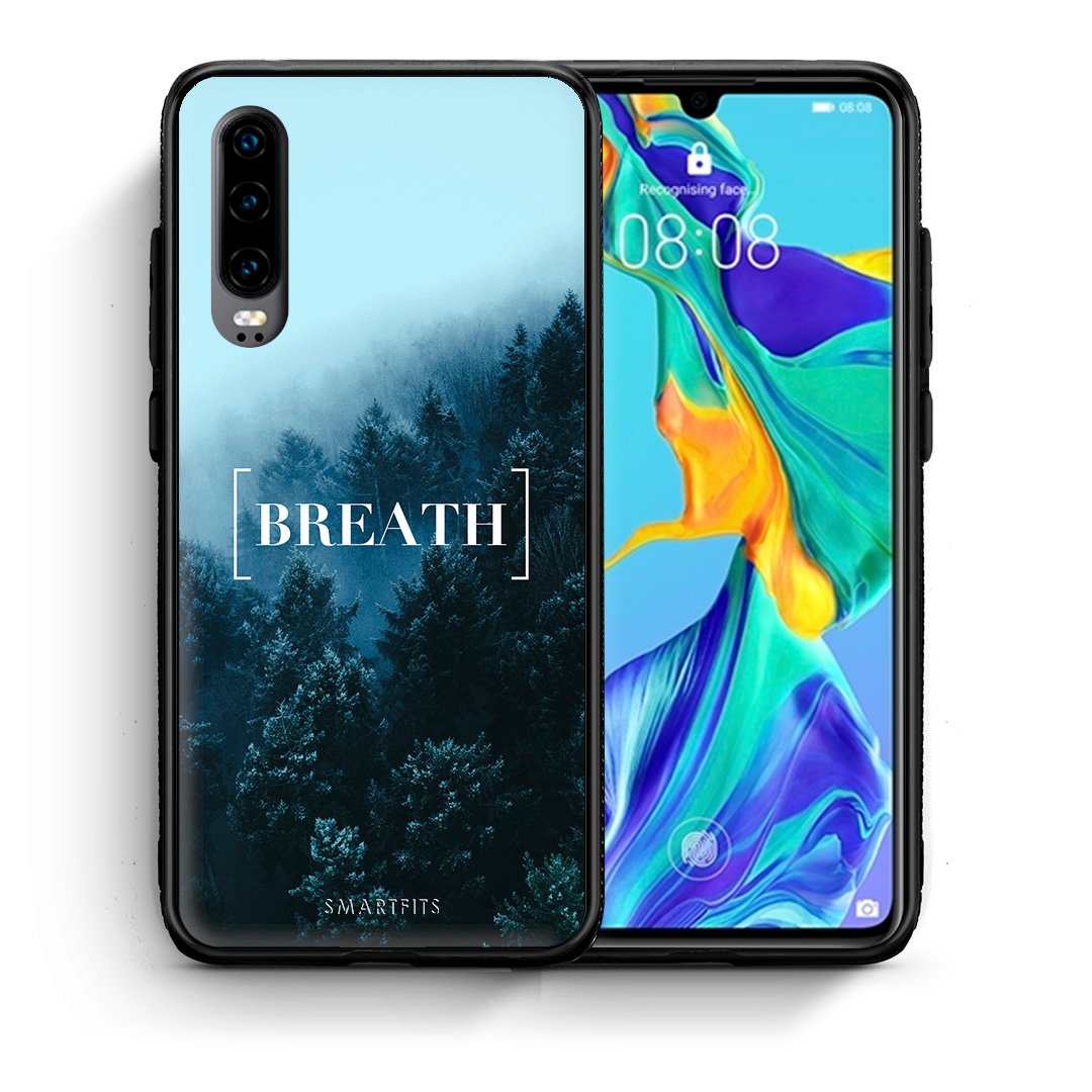Θήκη Huawei P30 Breath Quote από τη Smartfits με σχέδιο στο πίσω μέρος και μαύρο περίβλημα | Huawei P30 Breath Quote case with colorful back and black bezels