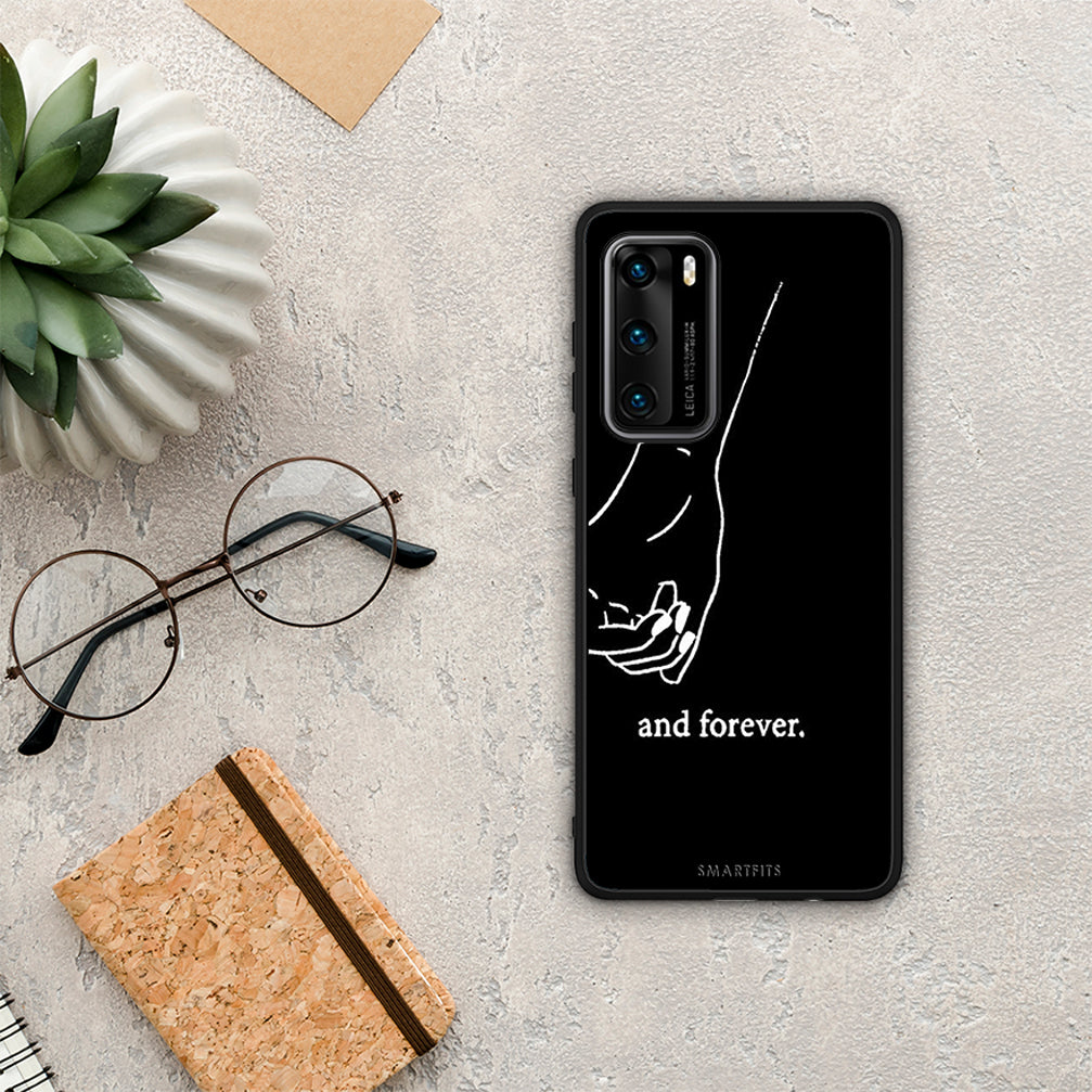 Always &amp; Forever 2 - Huawei P40 case