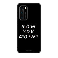 Thumbnail for Huawei P40 How You Doin θήκη από τη Smartfits με σχέδιο στο πίσω μέρος και μαύρο περίβλημα | Smartphone case with colorful back and black bezels by Smartfits