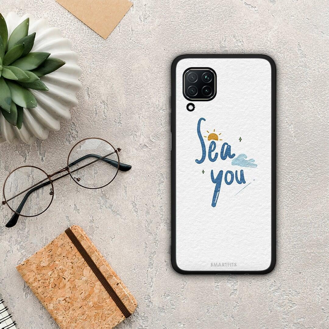 Sea You - Huawei P40 Lite case