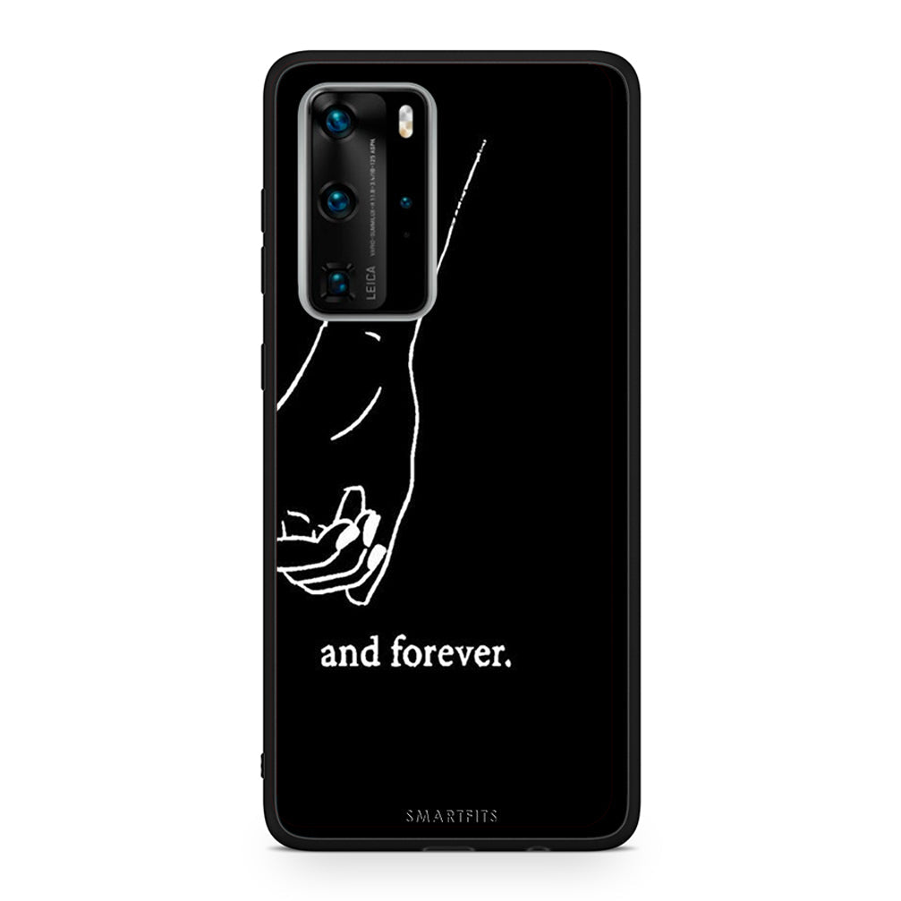 Huawei P40 Pro Always & Forever 2 Θήκη Αγίου Βαλεντίνου από τη Smartfits με σχέδιο στο πίσω μέρος και μαύρο περίβλημα | Smartphone case with colorful back and black bezels by Smartfits