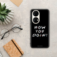 Thumbnail for How You Doin - Huawei P50 case